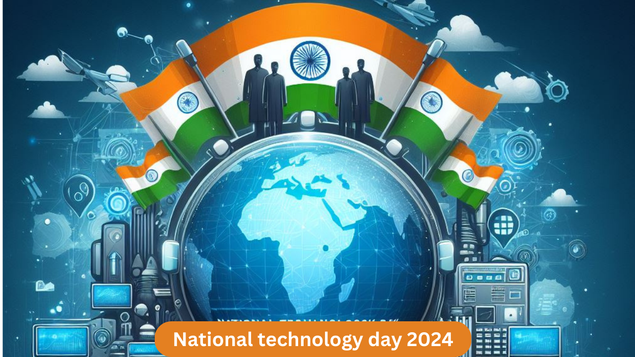 National Technology Day 2024: Celebrating History and Significance in Technological Advancements