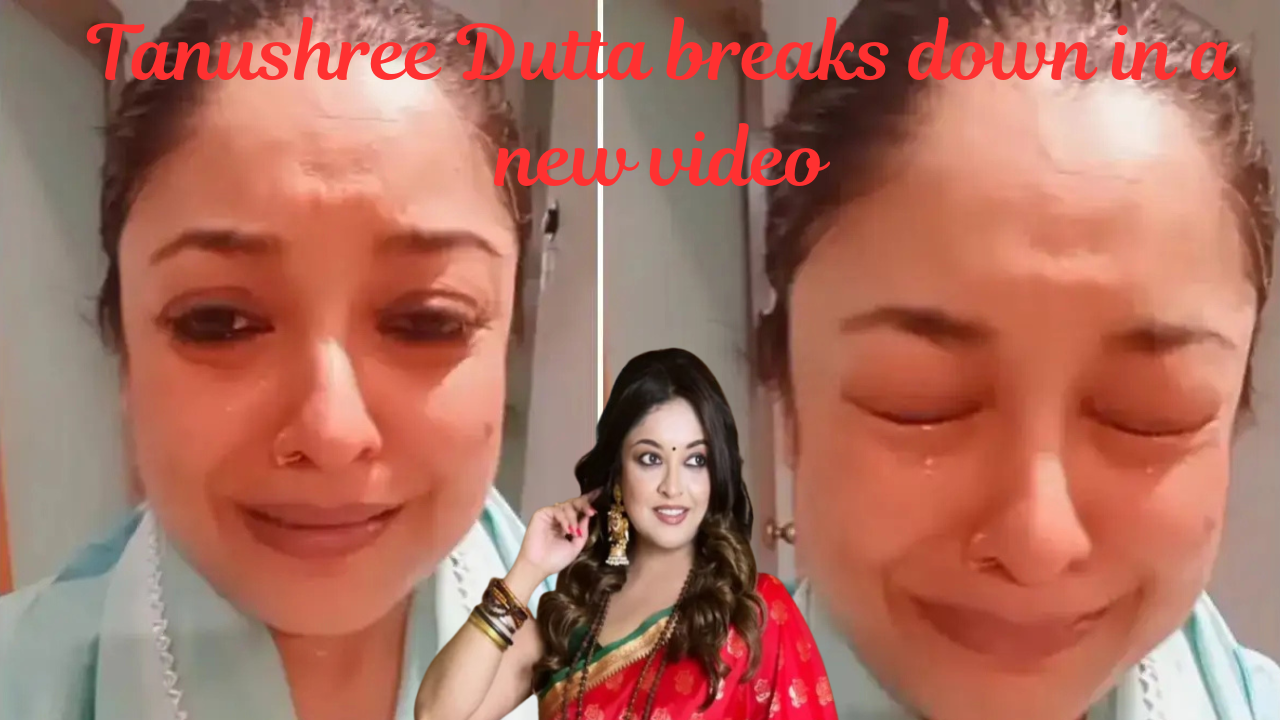 Tanushree Dutta breaks down in a new video 1