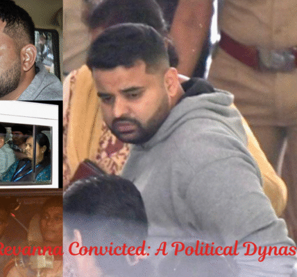 Prajwal Revanna Convicted A Political Dynasty in Crisis