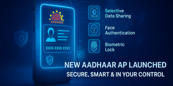 UIDAI Launches New Aadhaar App: Enhanced Security, Selective Data Sharing & Anti-Misuse Features Explained 5 New Aadhaar App