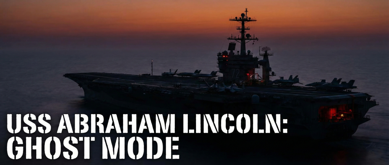 Ghost Mode Activated: Why the USS Abraham Lincoln Deadliest Warship is Now 'Invisible 1 USS Abraham Lincoln