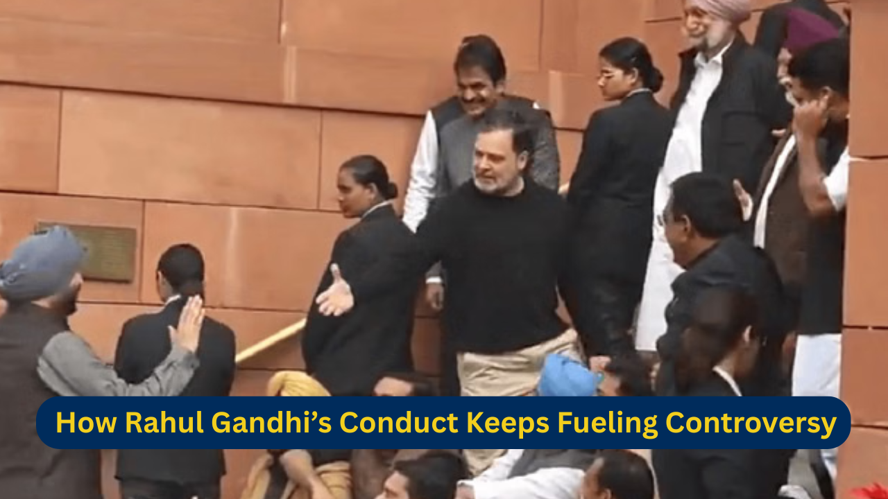 From Gestures to Controversies: Why Rahul Gandhi’s Parliamentary Conduct Keeps Triggering National Debate