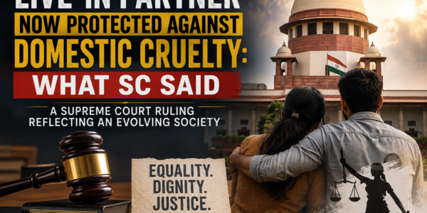 Live in Relationship & Domestic Cruelty: SC's Big Ruling Explained 3 live in relationship