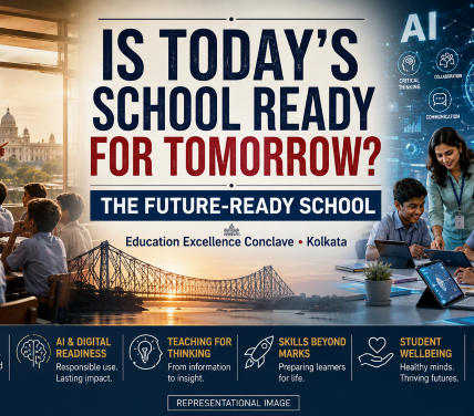 Future Ready School: Powerful Kolkata Conclave to Redefine Education for Tomorrow 1 Future Ready School